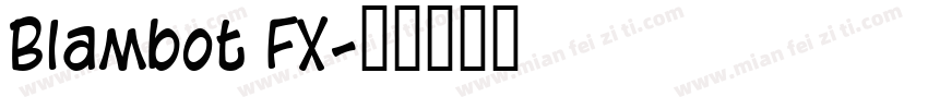 Blambot FX字体转换